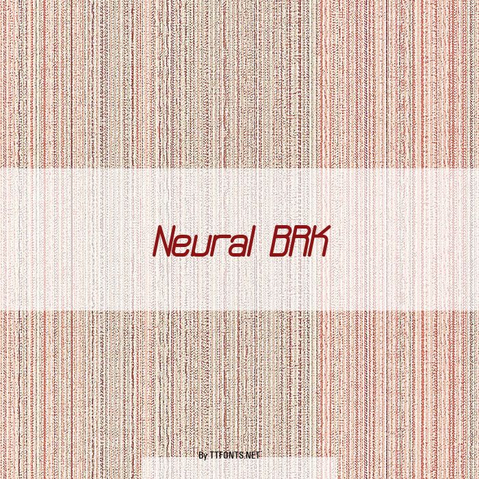 Neural BRK example